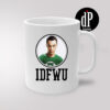 Bazinga IDFWU Sheldon Coffee Mug 11oz