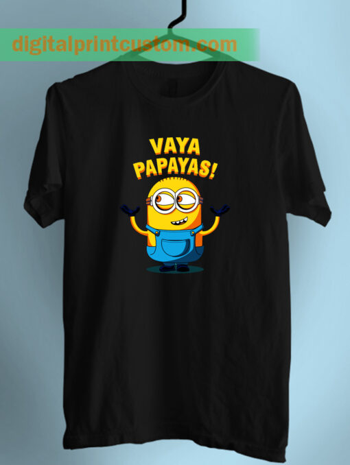 Despicable Minion Vaya Papaya Quote Unisex T Shirt