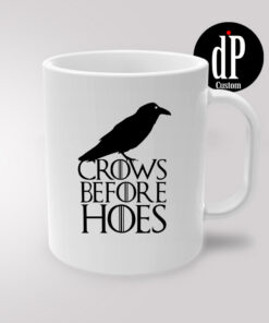 Crows Before Hoes Jon Snow Coffee Mug 11oz