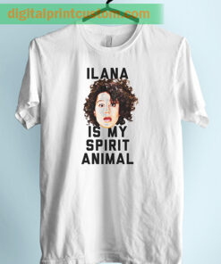 Ilana is My Spirit Animal unisex Adult Tshirt