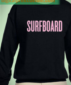 Beyonce Surfboard Unisex Sweatshirt