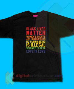 Black Lives Love Is Love T-shirt