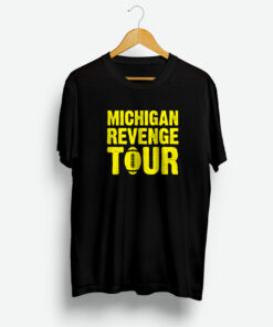 Michigan Revenge Tour Shirt