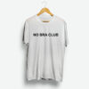 No Braa Club T Shirt