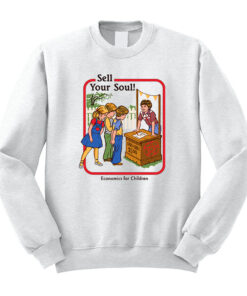 Sell Your Soul Sweatshirt