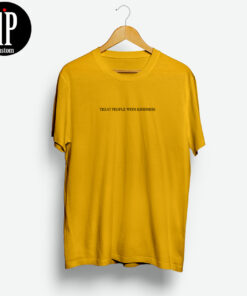 Treat People With Kindness T-Shirt