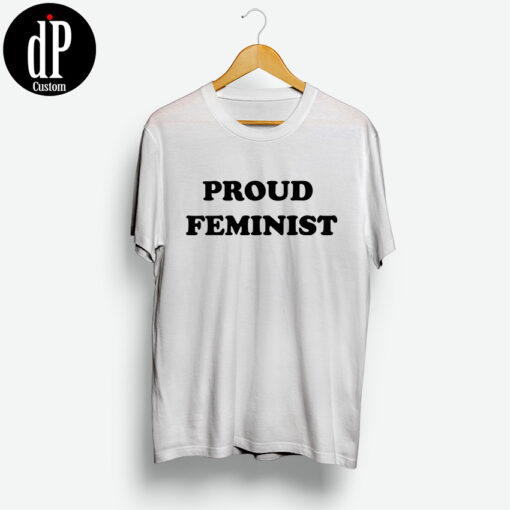 Proud Feminist T-Shirt