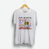 Friends TV Quotes T-Shirt