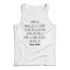 For Sale What Will It Profit You To Gain The World Tank Top