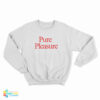 Hayley Williams Pure Pleasure Sweatshirt