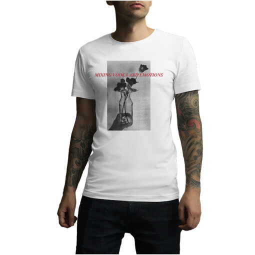 Mixing Vodka And Emotions TShirt Trendy Clothing For UNISEX