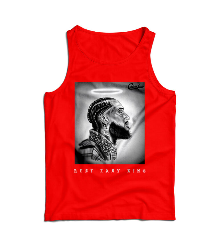 RIP Nipsey Hussle Rest Easy King Tank Top For Men's And Women's
