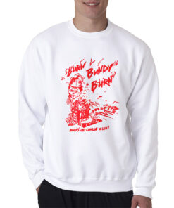 Burn Bundy Burn Sweatshirt Trendy Clothing