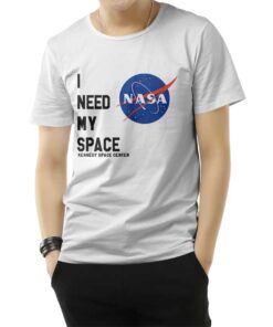 I Need My Space Kennedy Space Center Nasa T-shirt