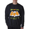 I'm Not Your Boo Little Debbie And The Crusaders Sweatshirt