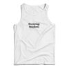 Studying Studied Tank Top