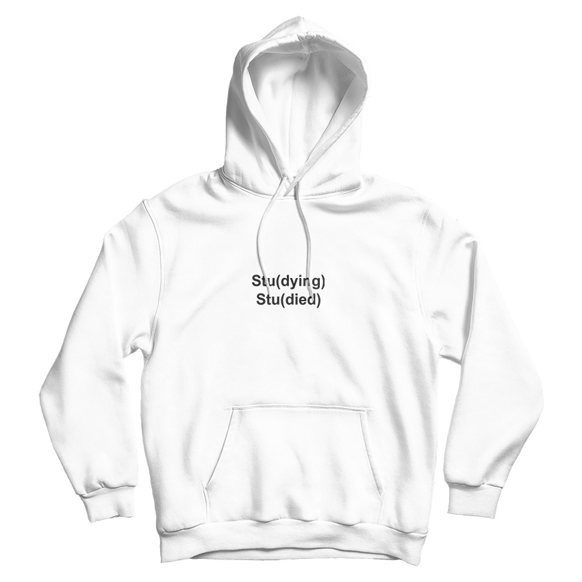 Studying Studied Hoodie