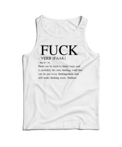 The Definition Of Fuck Tank Top
