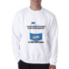 The Law System Is Like Bleach Clorox Sweatshirt