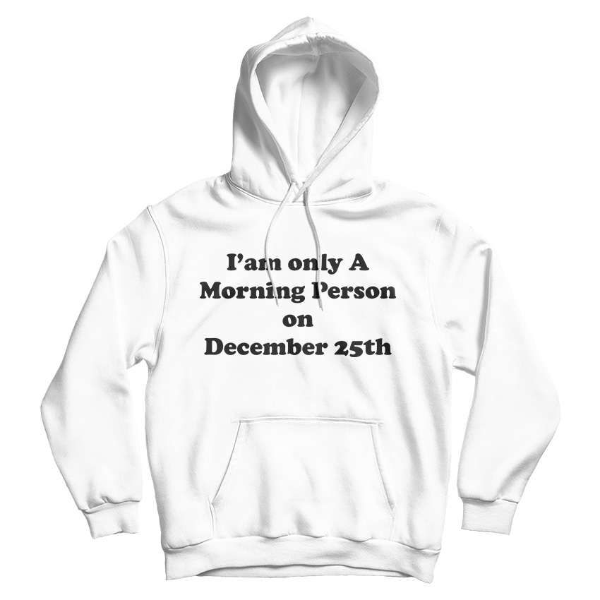Funny Christmas Hoodie With Sayings