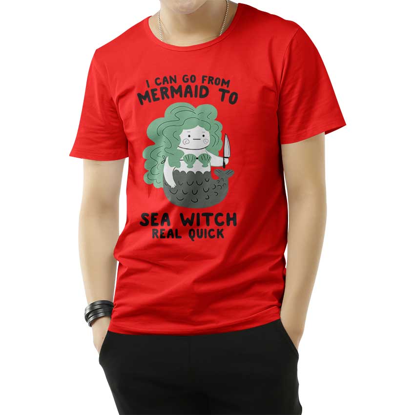 I Can Go From Mermaid To Sea Witch Real Quick T-Shirt