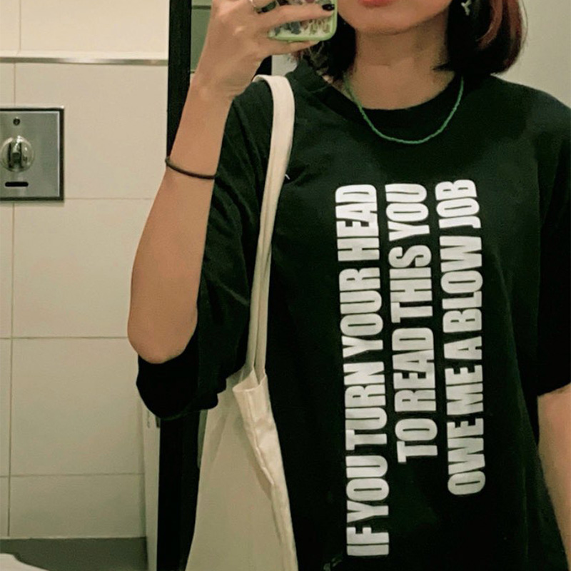 If You Turn Your Head You Owe A Blow Job Blowjob T-Shirt