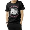 Kanye West Kitty Cat Hello Kanye Be Fearless T-Shirt