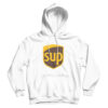 Sup Funny UPS Parody Logo Hoodie