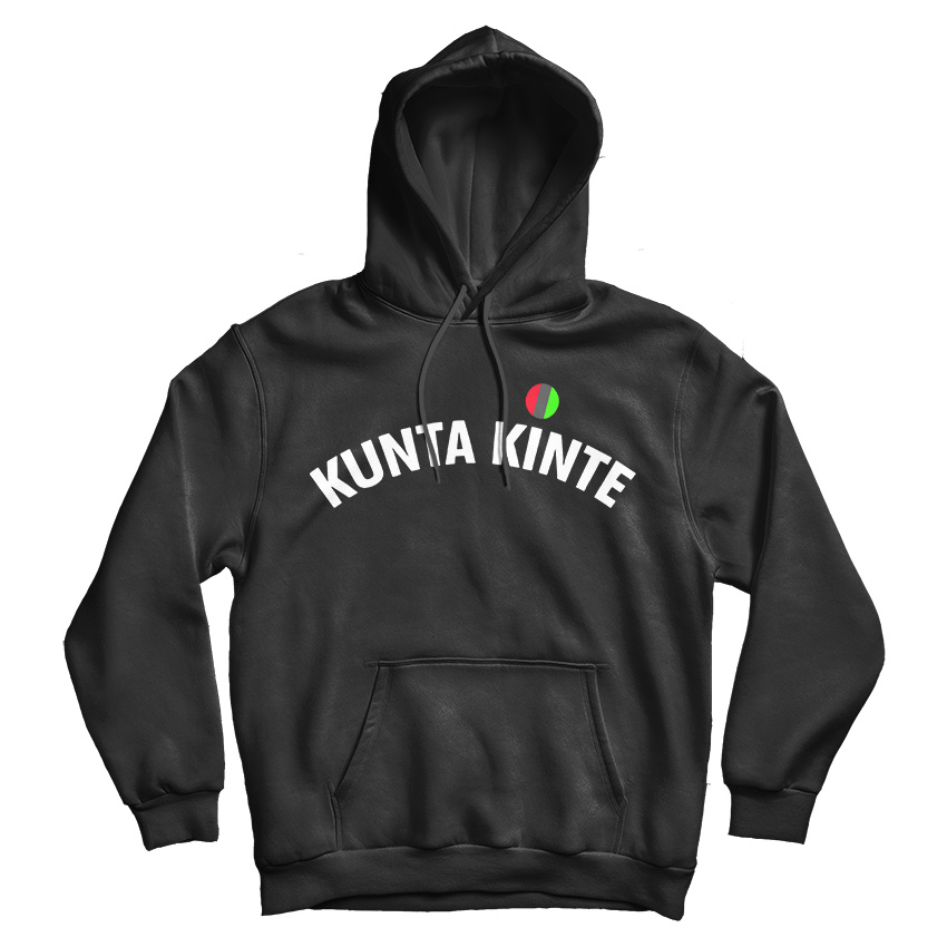 Colin Kaepernick Is My Hero For Kunta Kinte Hoodie