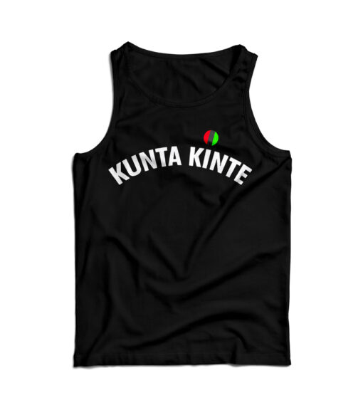 Colin Kaepernick Is My Hero For Kunta Kinte Tank Top