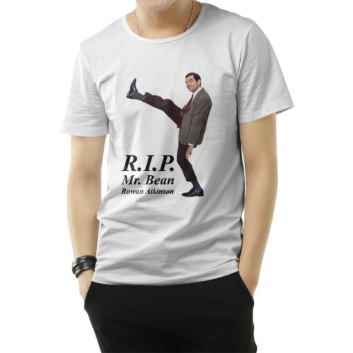 RIP Mr. Bean T-Shirt Design Bad Funny Best Rowan Atkinson