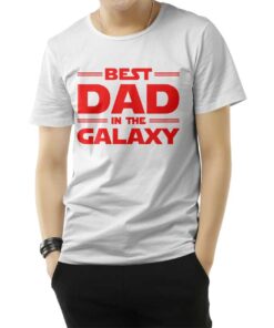 Best Dad in The Galaxy T-Shirt