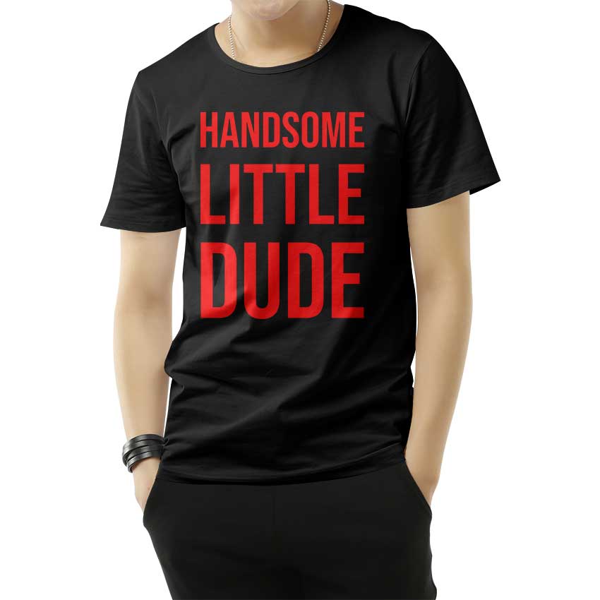 Handsome Little Dude T-Shirt