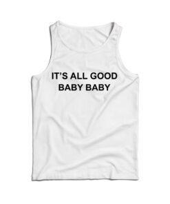It's All Good Baby Baby Relaxed Tank Top