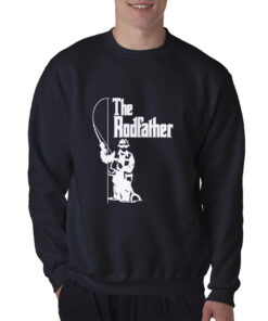The Rodfather Fishing Sweatshirt