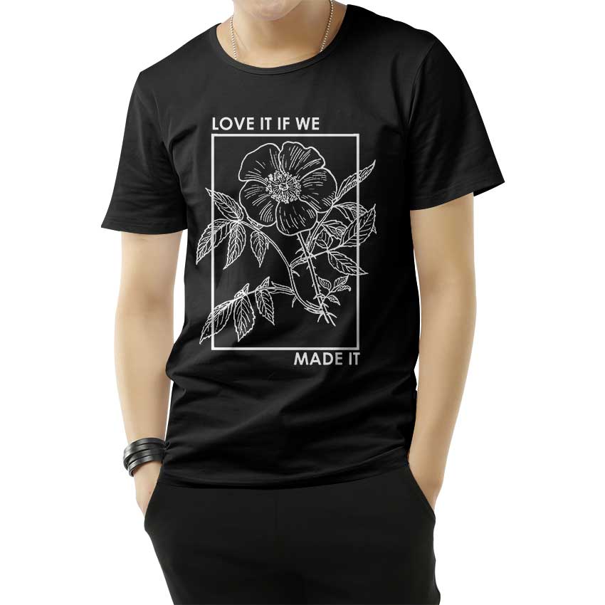 Love It If We Made It Classic T-Shirt