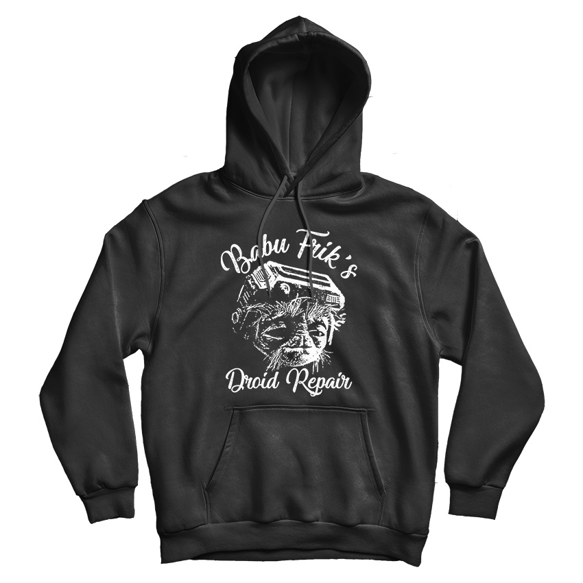 Babu Frik's Droid Repair Hoodie