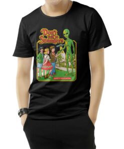 Don't Talk To Strangers T-Shirt
