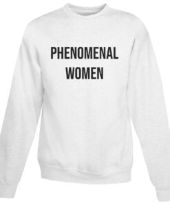 Phenomenal Woman Sweatshirt