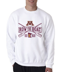 Row The Boat Minnesota Sweatshirt