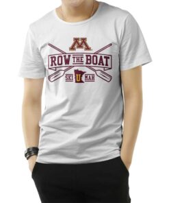 Row The Boat Minnesota T-Shirt