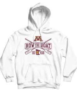 Row The Boat Minnesota Hoodie