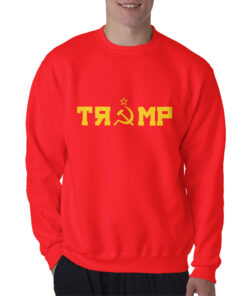 Comrade Donald Trump Sweatshirt