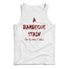 A Barbecue Stain On My White Tank Top
