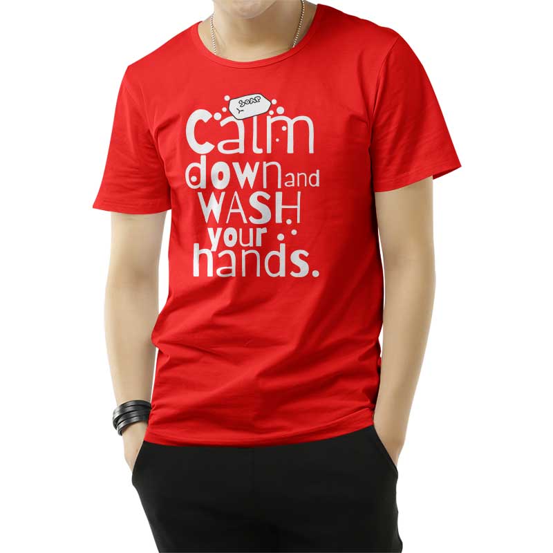 Calm Down and Wash Your Hands T-Shirt