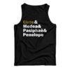 Circe& Medea& Pasiphaë& Penelope Tank Top