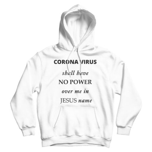 Coronavirus Outbreak Rebukal Prayer Hoodie