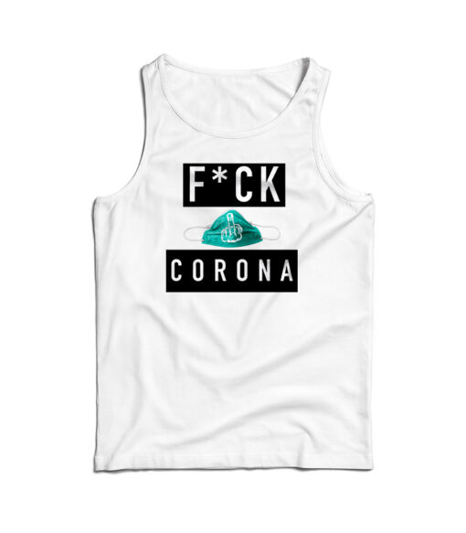 Fuck Corona Virus Tank Top