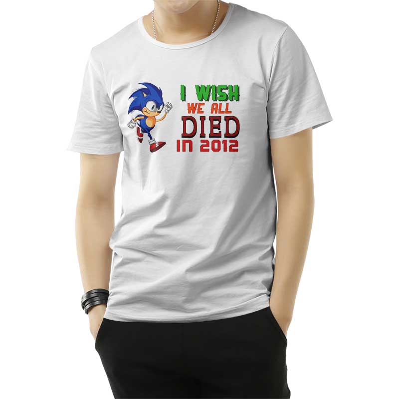 I Wish We All Died In 2012 T-Shirt