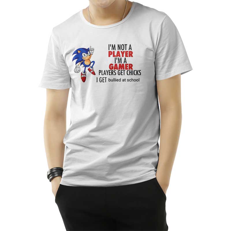 I'm Not Player I'm A Gamer Players Get Chicks I Get Bullied At School T-Shirt